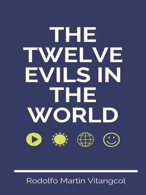 The Twelve Evils in the World - ebook